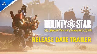 Bounty Star - Release Date Trailer | PS5 Games Trailer