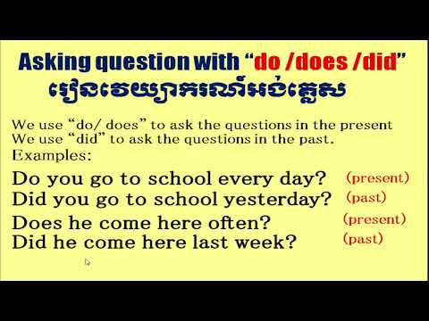 Learn English Khmer, making questions with do, does, did