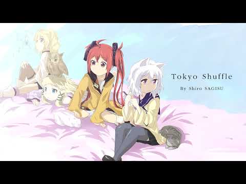 "Tokyo Shuffle" by Shiro SAGISU ― TV Animation BLACK BULLET OST. -OUTTAKES-