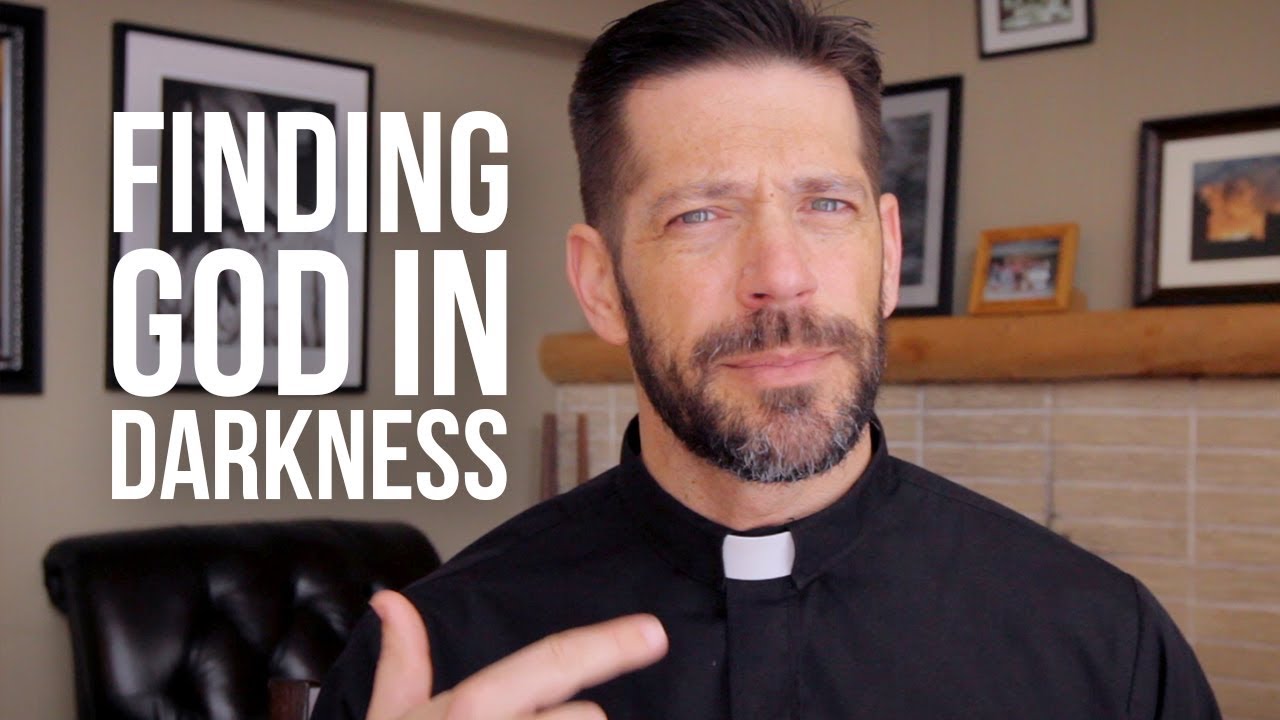 Finding God in Darkness