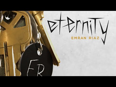 Eternity by Emran Riaz