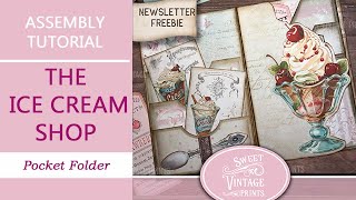 FREEBIE | Ice Cream Shop Pocket Folder | Tutorial | Junk Journal Printables by Sweet Vintage Prints