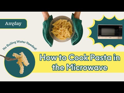 How to Cook Pasta in the Microwave!