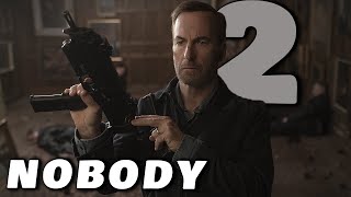 EveryThing We Know About Nobody 2