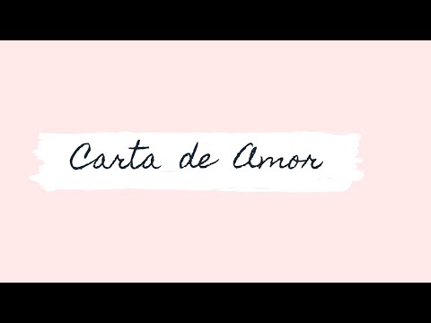 Carta De Amor video