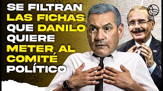 Danilo Medina Le Deja Saber Al PLD Su Verdadera Intención: “Imponer Dos Nuevos En Comité Político!!
