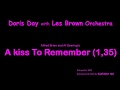 Doris Day & Les Brown-A Kiss To Remember (ReM'mBer-01, song No.15)