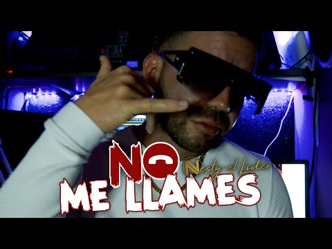 Nesty El Lider - 📵No Me Llames📵