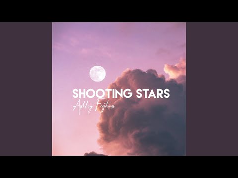 Shooting Stars - Ashley Feytons