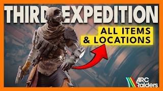Finish The THIRD Expedition FAST | Arc Raiders Guide