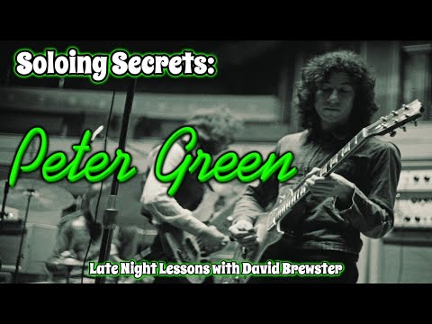 Soloing Secrets - Peter Green