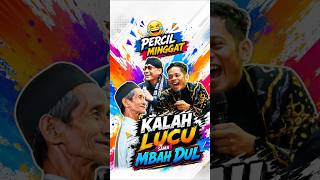 Download lagu Ngakak, Percil Kalah Lucu Sama Mbah Dul mp3