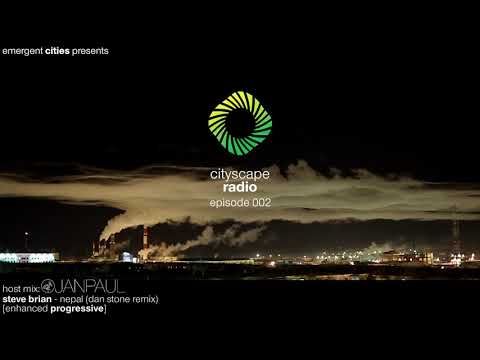 Cityscape Radio Episode 002 - JANPAUL