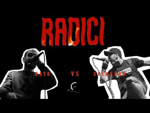 Radici Freestyle Contest - Bato VS Shekkero  - Semifinale