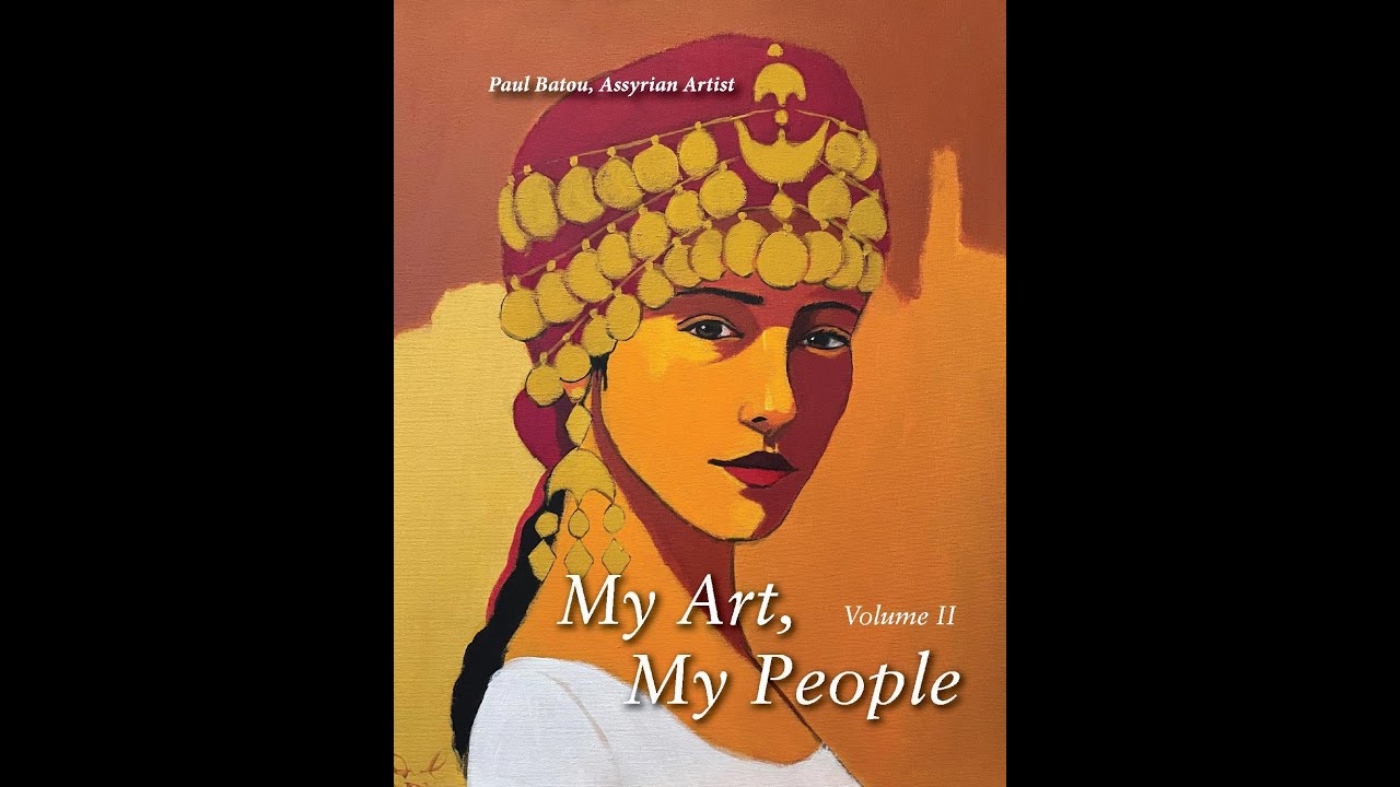 A Day in Little Baghdad - Receiving an Assyrian Art Book by Paul Batou