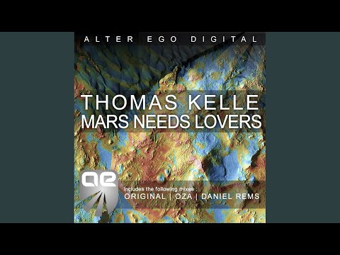 Mars Needs Lovers (Daniel Rems Remix)