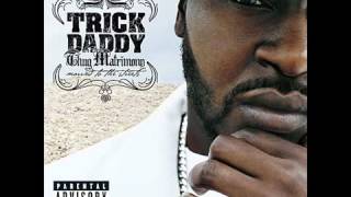 TRICK DADDY - THE CHILDREN'S SONG
