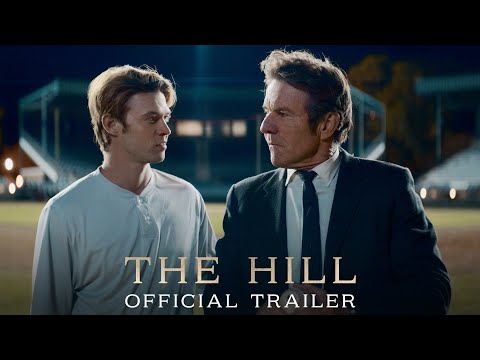 The Hill Movie Trailer