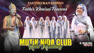 Download lagu 🔴MUTIK NIDA CLUB LIVE TASYAKURAN KHITAN FATHIR KHOIRUL FAWWAS - PEKALONGAN 6 APRIL 2026 mp3