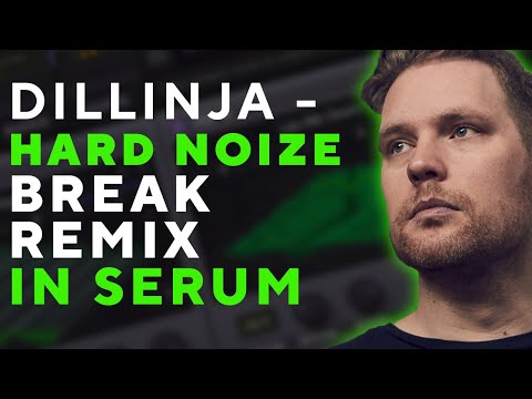 How to make BASSES like BREAK & DILLINJA - Hard Noize (REMIX)