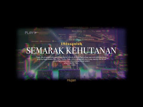19duapuluh - Haru Biru Sendu (Live at Semarak Kehutanan)