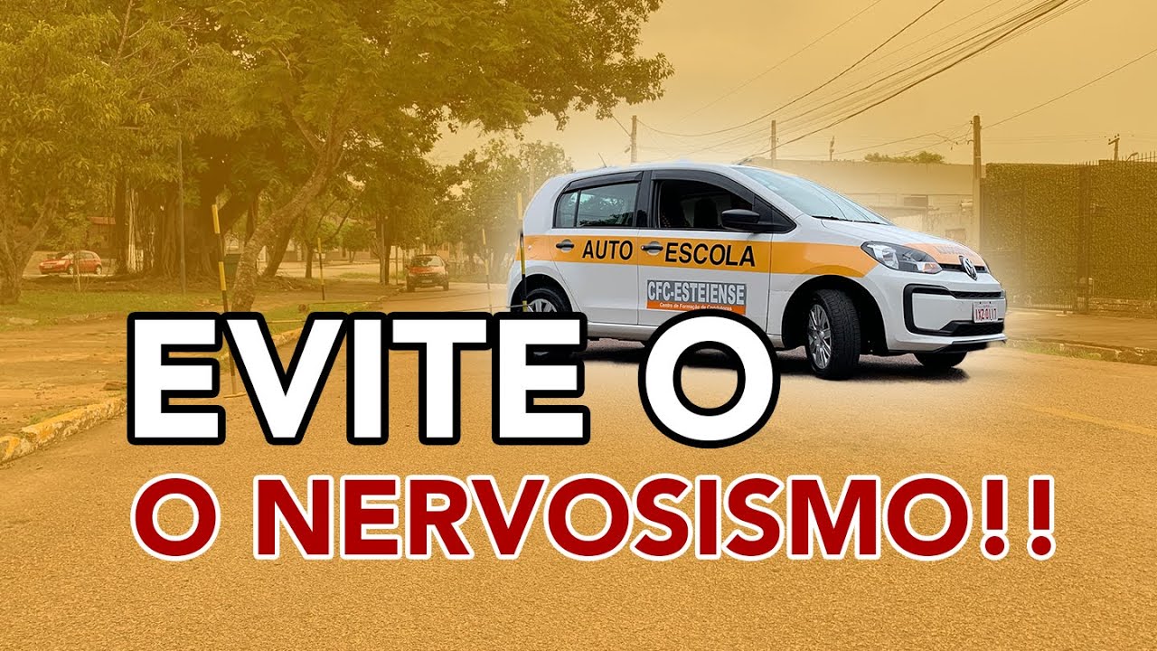 5 DICAS DE COMO EVITAR O NERVOSISMO NA PROVA DO DETRAN