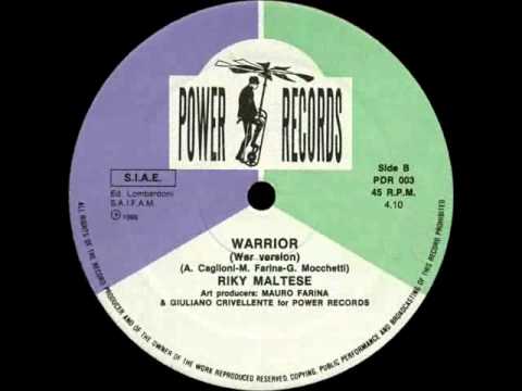 RIKY MALTESE - WARRIOR (NICE VERSION) (℗1986 / ©2010)