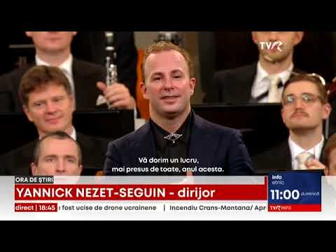 Mesajul lui Yannick Nézet-Séguin, dirijorul Concertului de Anul Nou de la Viena 2026