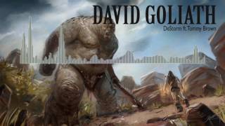 Destorm - David Goliath ft. Tommy Brown (audio)