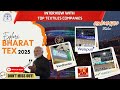 BHARAT TEX 2025 At Bharat Mandapam Interview With Top Textile Companies Vardhman Welspun Trident