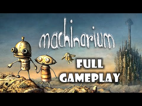 MACHINARIUM - Complete Walkthrough - Full HD 1080p