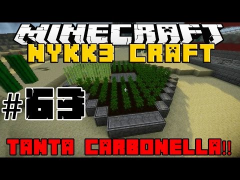 NYKK3CRAFT MOD MINECRAFT ITA #63 - TANTA LEGNA TANTA CARBONELLA !!