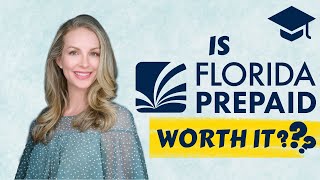 Is Florida Prepaid Worth It?