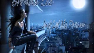 Brenda Lee - Just Let Me Dream