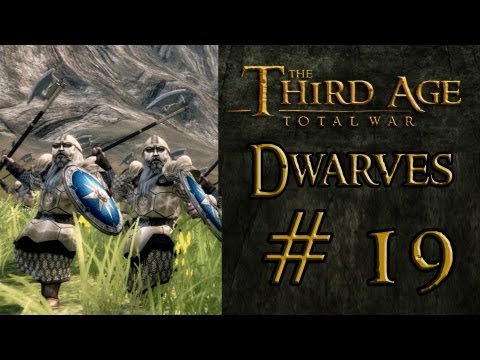 Third Age - Dwarves Campaign (VH/VH) - Part 19: "Retaining Carn Dûm"
