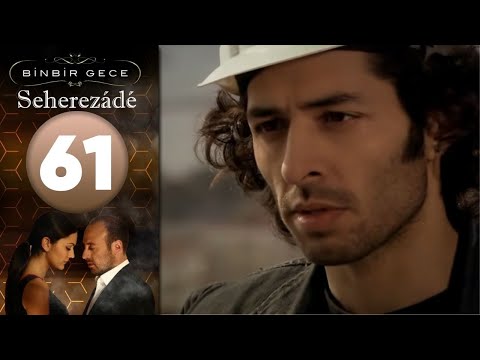 Seherezádé - 61 . Rész