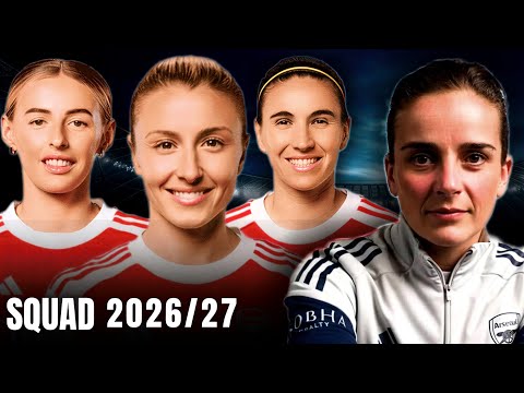 Arsenal WFC SQuad 2026/27 | Arsenal Women’s 