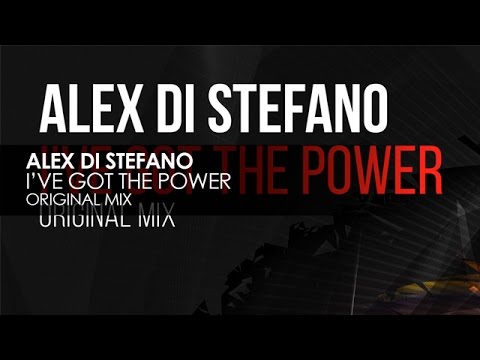 Alex di Stefano - I've Got The Power (Original Mix)