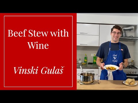 The Croatian Beef Burgundy, Vinski Gulaš