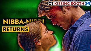 Kissing Booth 3: NIBBA-NIBBI Returns For One Last Time - PJ Explained