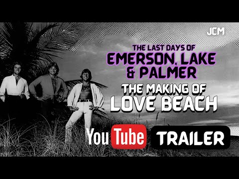 Thumbnail for (TRAILER) The Last Days of Emerson Lake and Palmer - The Making of Love Beach (1978) by The Band, The La's, Y&T