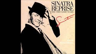 Frank Sinatra ⁞ Any Time At All