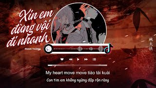 Download lagu [Vietsub] Xin em đừng vội đi nhanh - Phan Thành (Pika Phan) | 请你别走太快 - 潘成 (皮卡潘) mp3