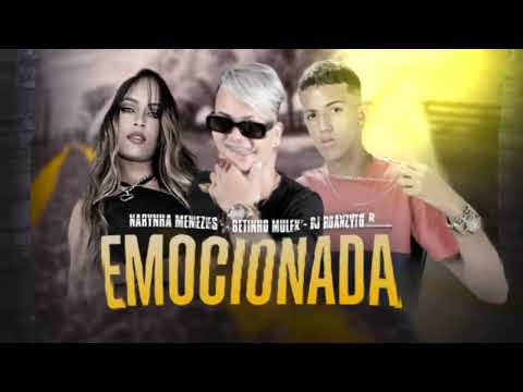 BETINHO MULEKE, NARINHA MENEZES,DJ RUANZYTO-EMOCIONADA#viral #instagram #tiktok #dc #rap