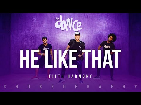 He like That - Fifth Harmony | FitDance Life (Choreography) Dance Video
