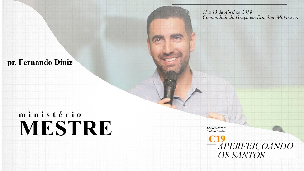 5 Ministérios: Mestre - Pr. Fernando Diniz - C19