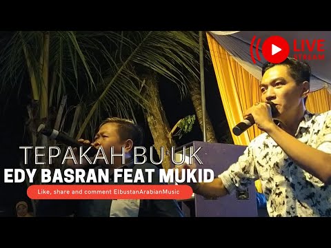 Edy Mukid - Tepakah Bu'uk @ElbustanArabianMusic