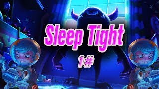 Что живёт у тебя под кроватью? Sleep Tight (1)