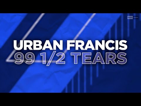 Urban Francis - 99 1/2 Tears (Official Audio) #ambient