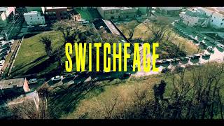SwitchFace Music Video
